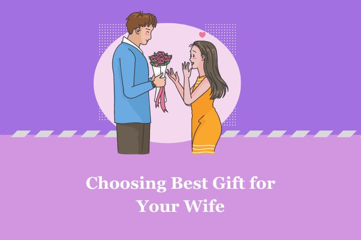 choosing best gift for wife