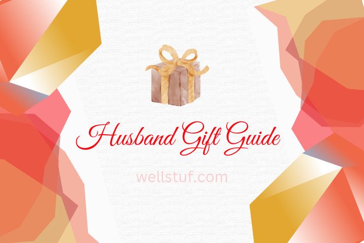 husband gift guide