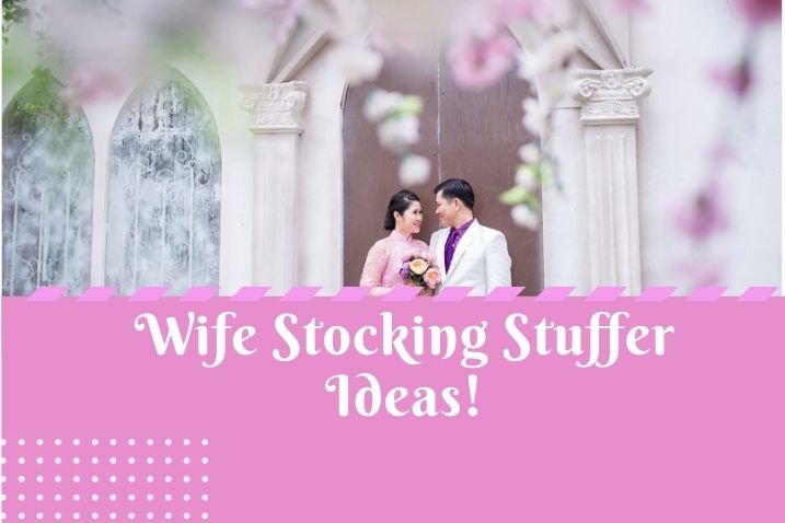 wife stocking stuffer ideas