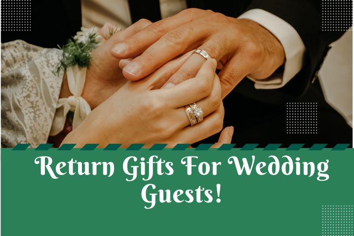 return gifts for wedding guests