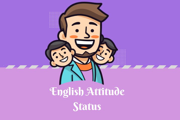 English Attitude Status