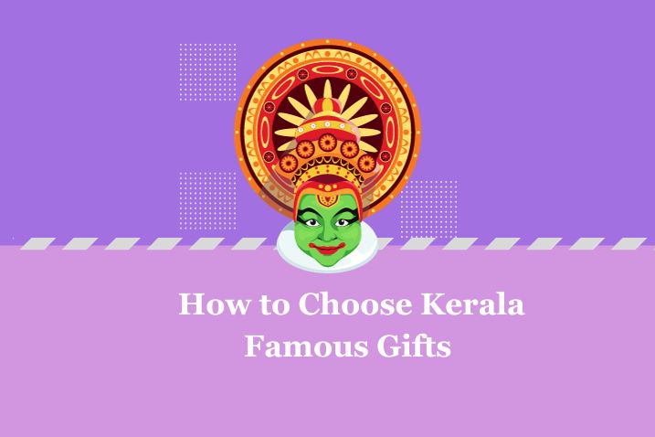 famous gifts from kerala