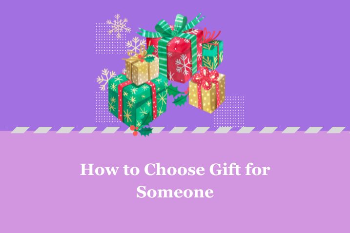 choosing gift for someone